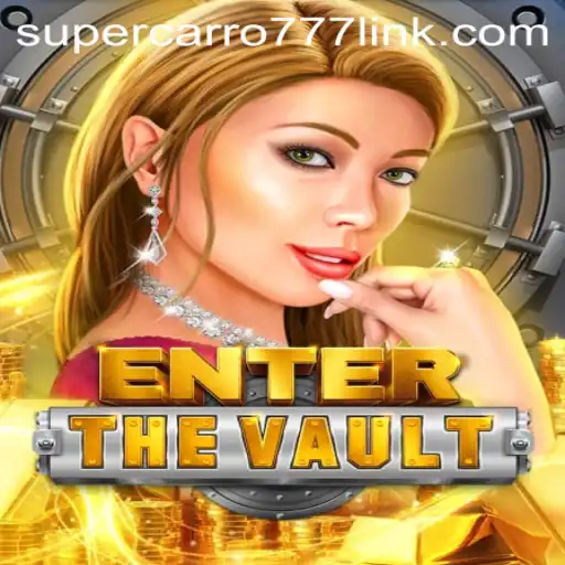 Exploring EntertheVault: Unveiling the Thrills of Supercarro777