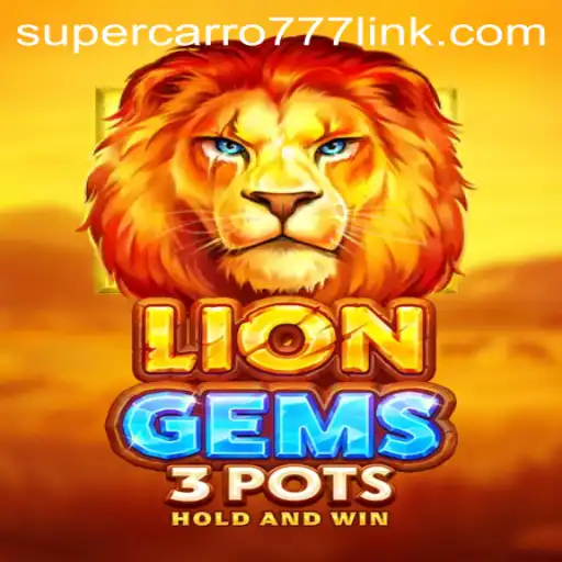 Discover the Thrills of LionGems3pots: A Roaring Adventure