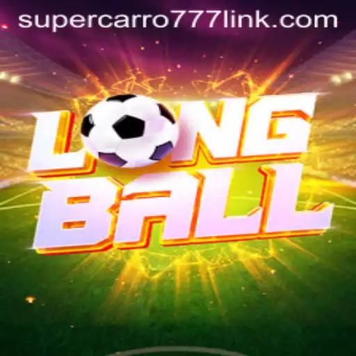 Exploring LongBall and the Excitement of Supercarro777